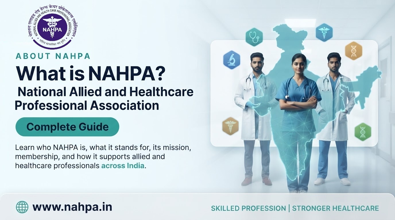 What is NAHPA | National Allied and Healthcare Professional Association | Complete Guide